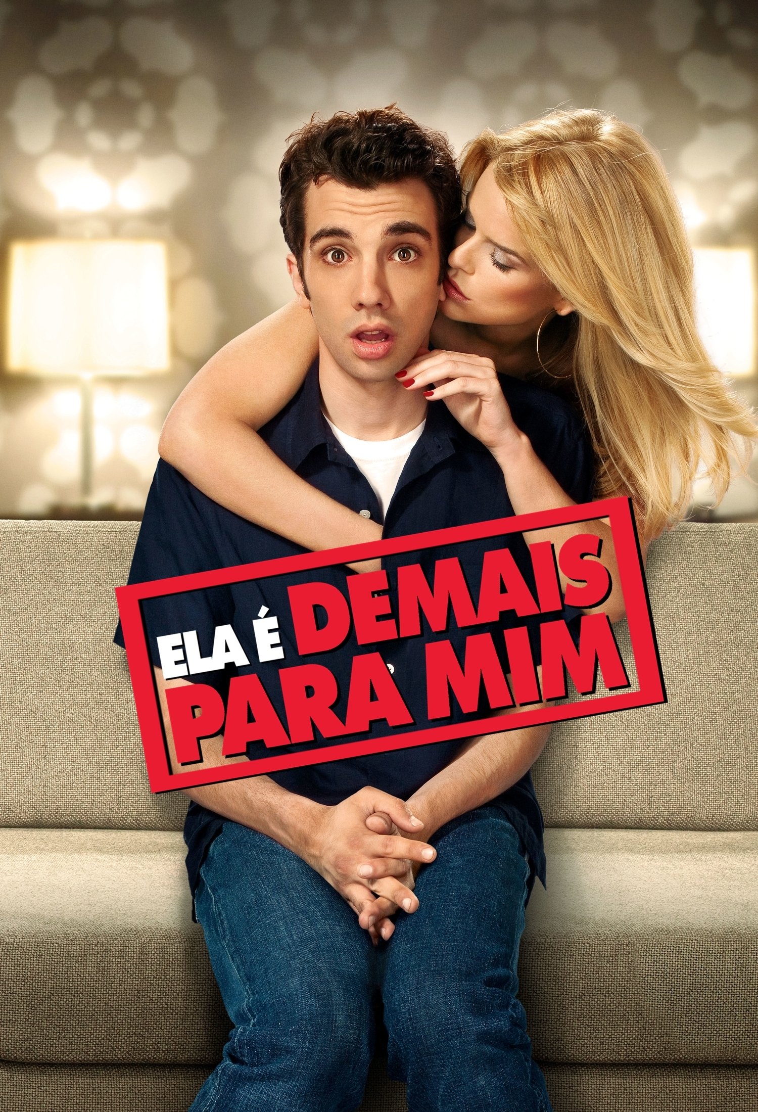 Poster de Ela é Demais para Mim
