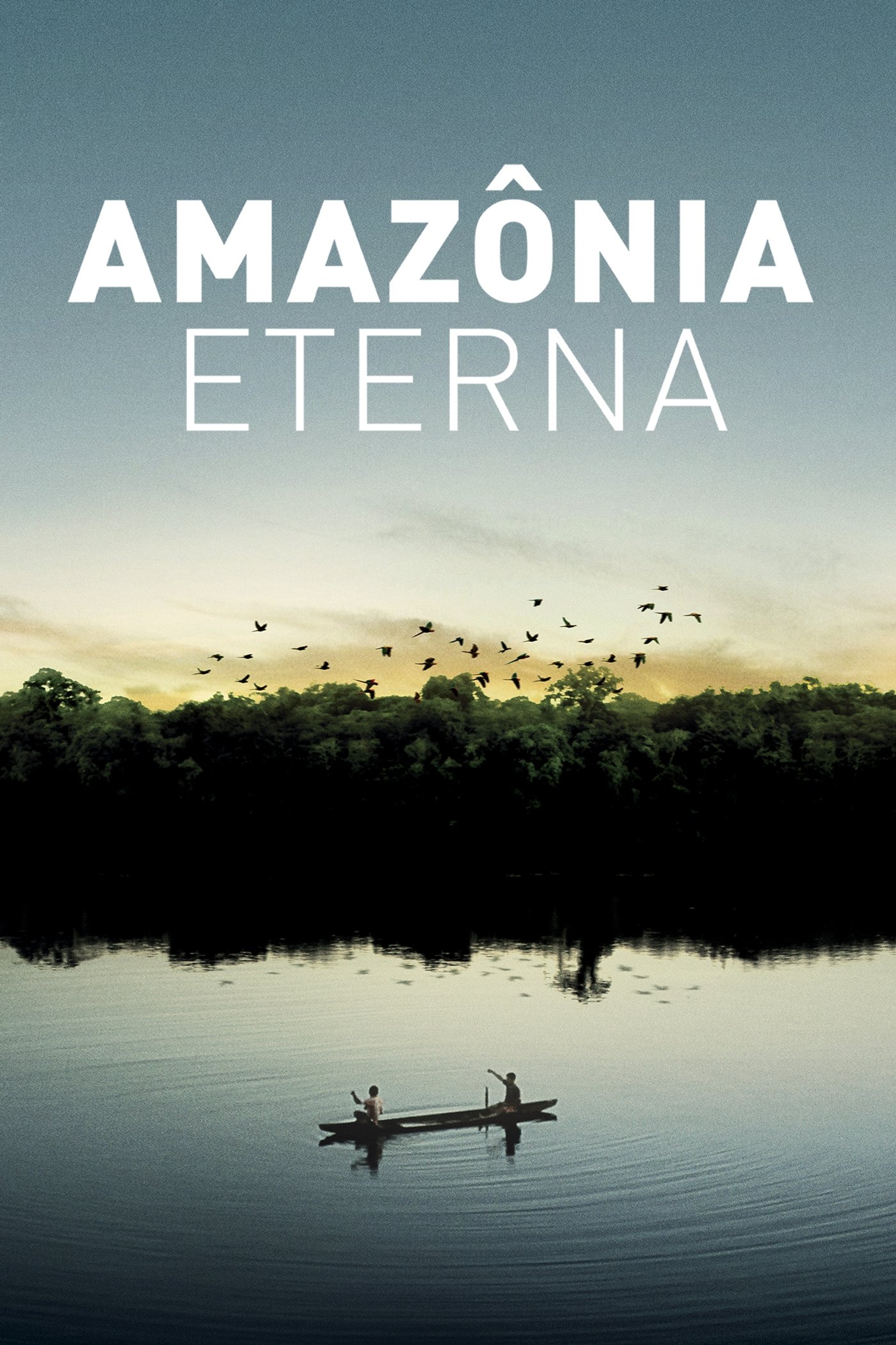 Poster de Amazônia Eterna
