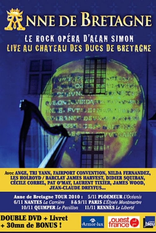 Poster de Anne de Bretagne - Live au chateau des ducs de Bretagne