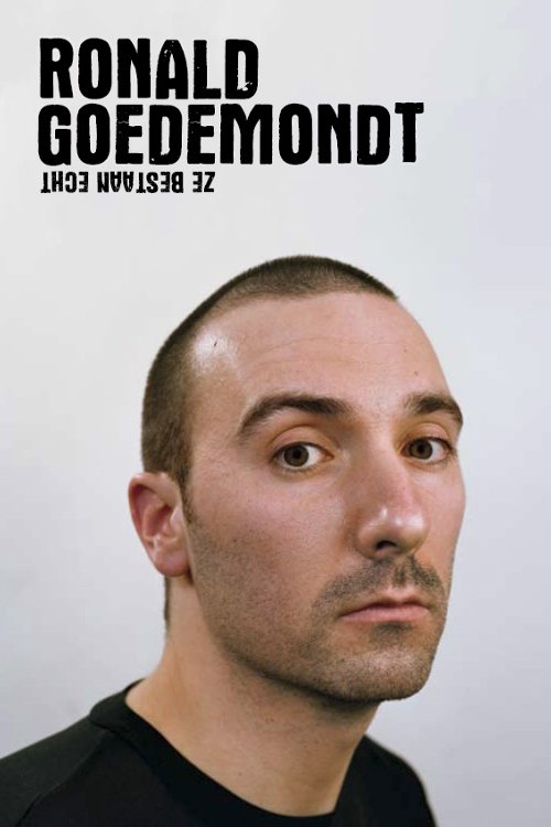 Poster de Ronald Goedemondt: Ze bestaan echt