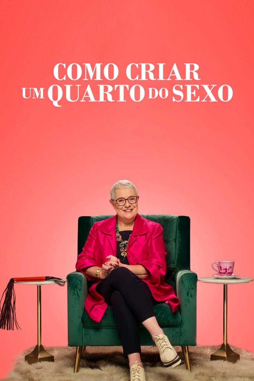 Poster de Como Criar um Quarto do Sexo