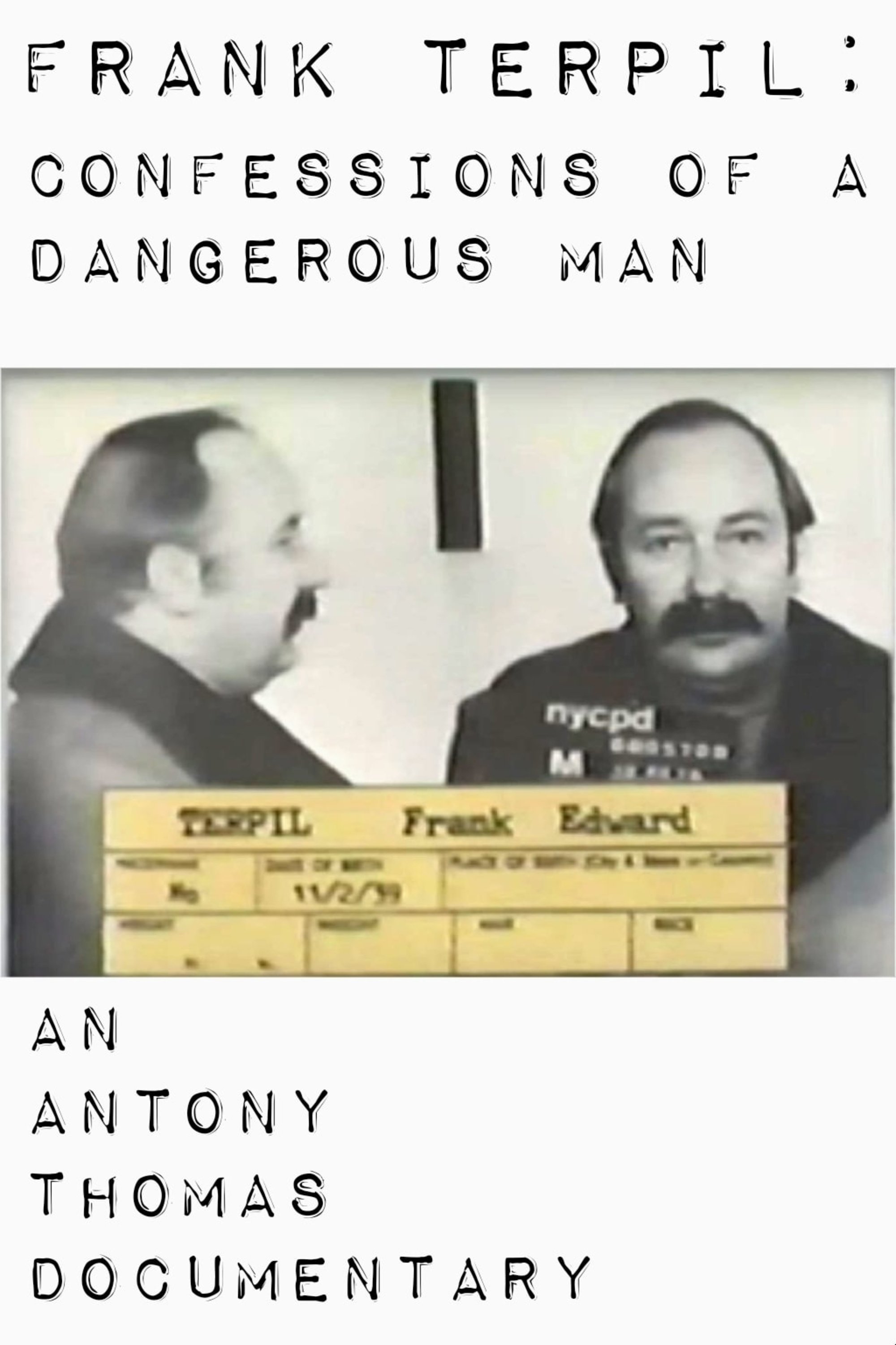 Poster de Frank Terpil: Confessions of a Dangerous Man