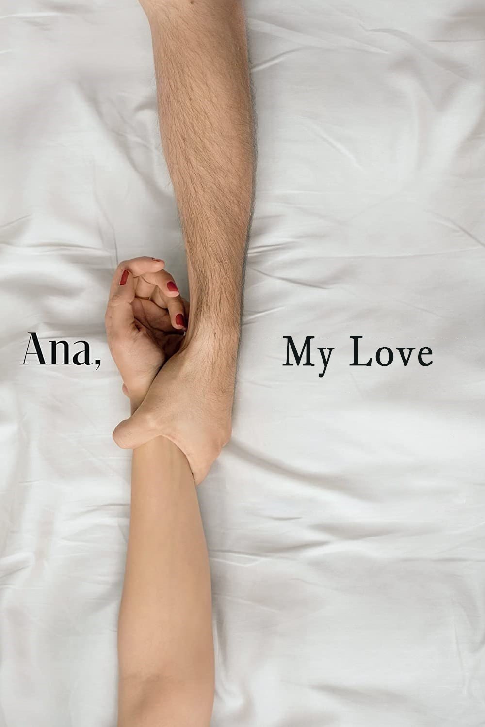 Ana, My Love Ana, My Love