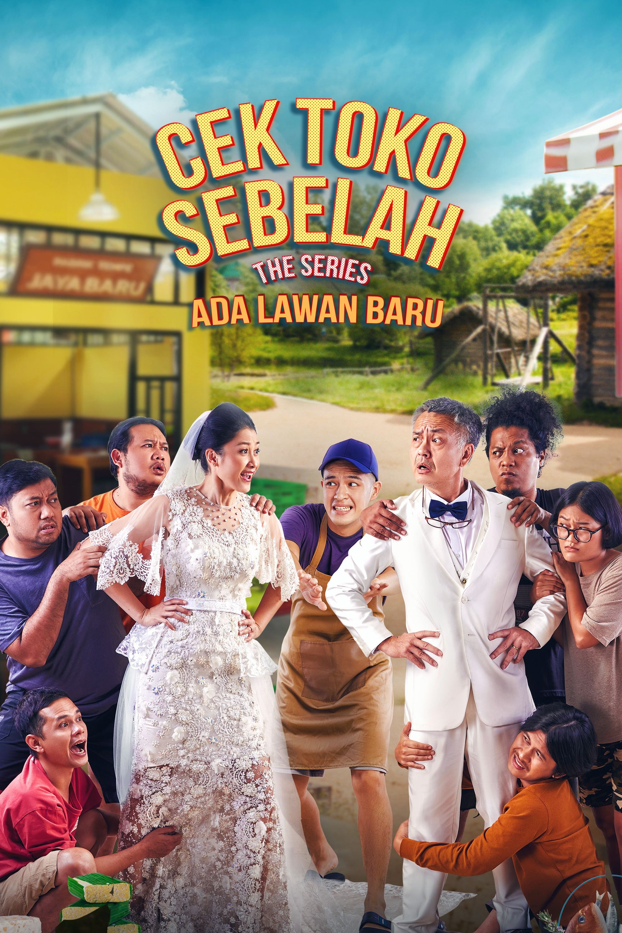 Poster de Cek Toko Sebelah the Series: Ada Lawan Baru