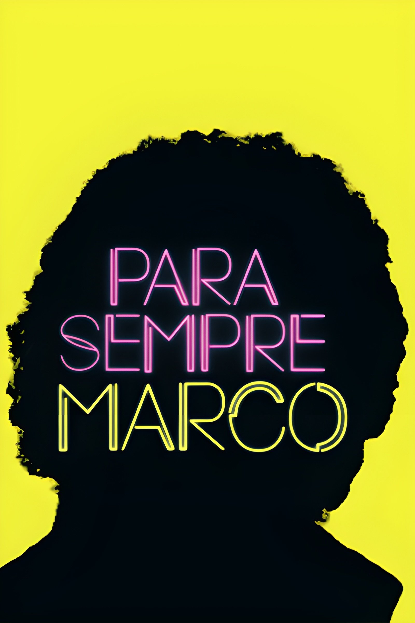 Poster de Para Sempre, Marco