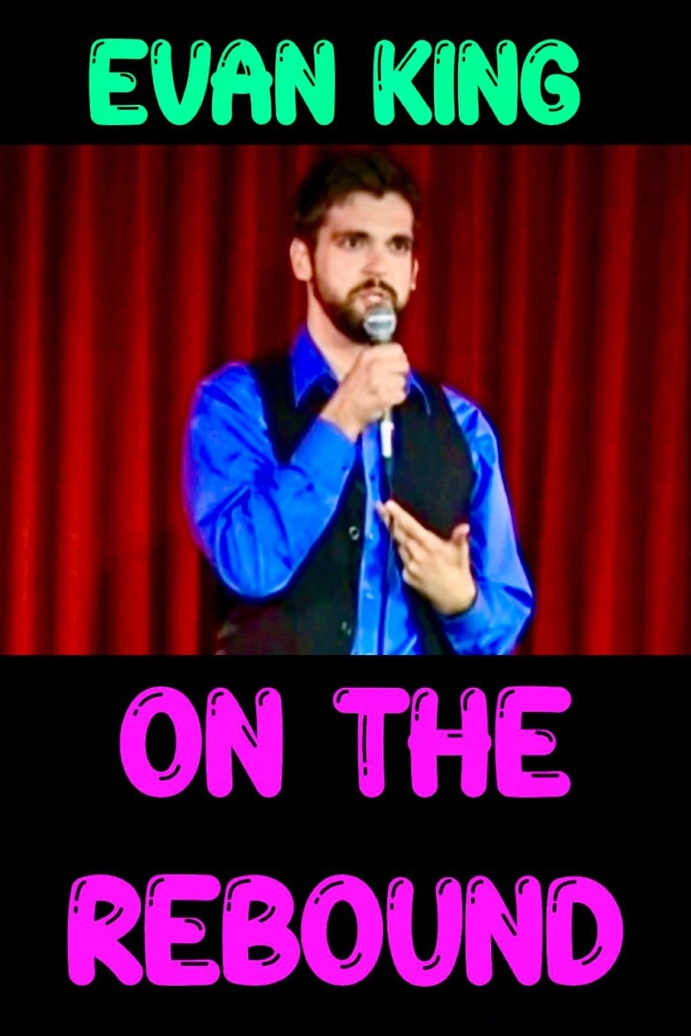 Poster de Evan King: On the Rebound