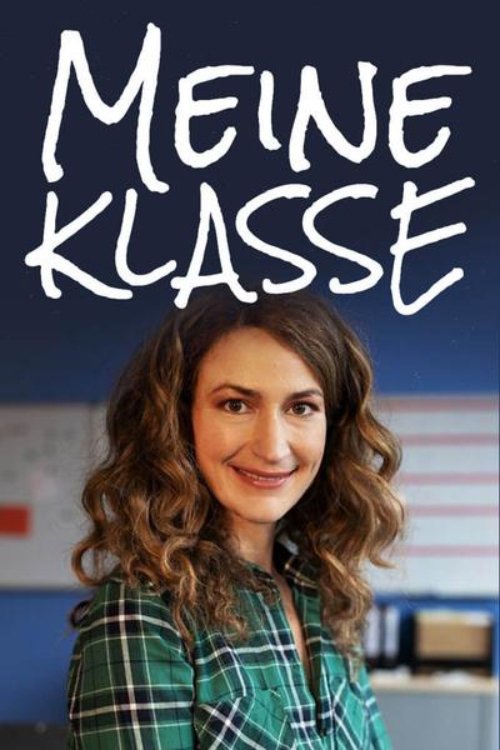 Poster de Meine Klasse – Voll das Leben