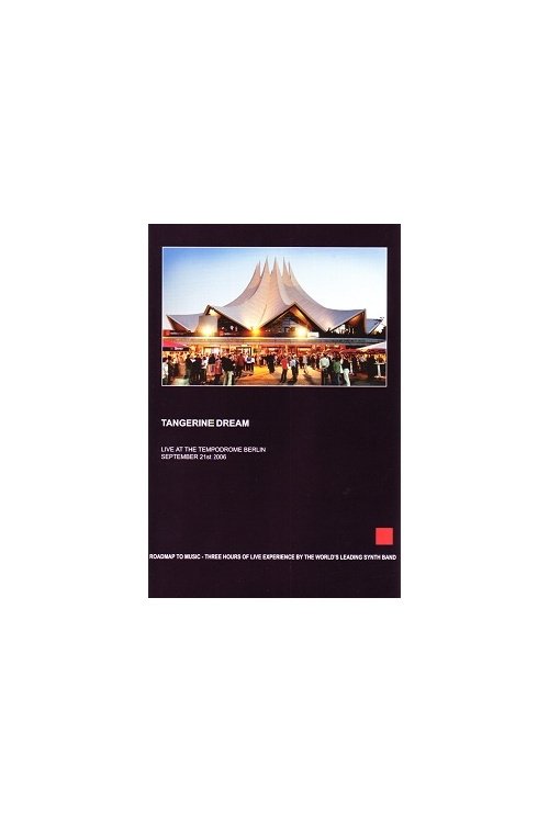 Poster de Tangerine Dream - Live at the Tempodrome Berlin