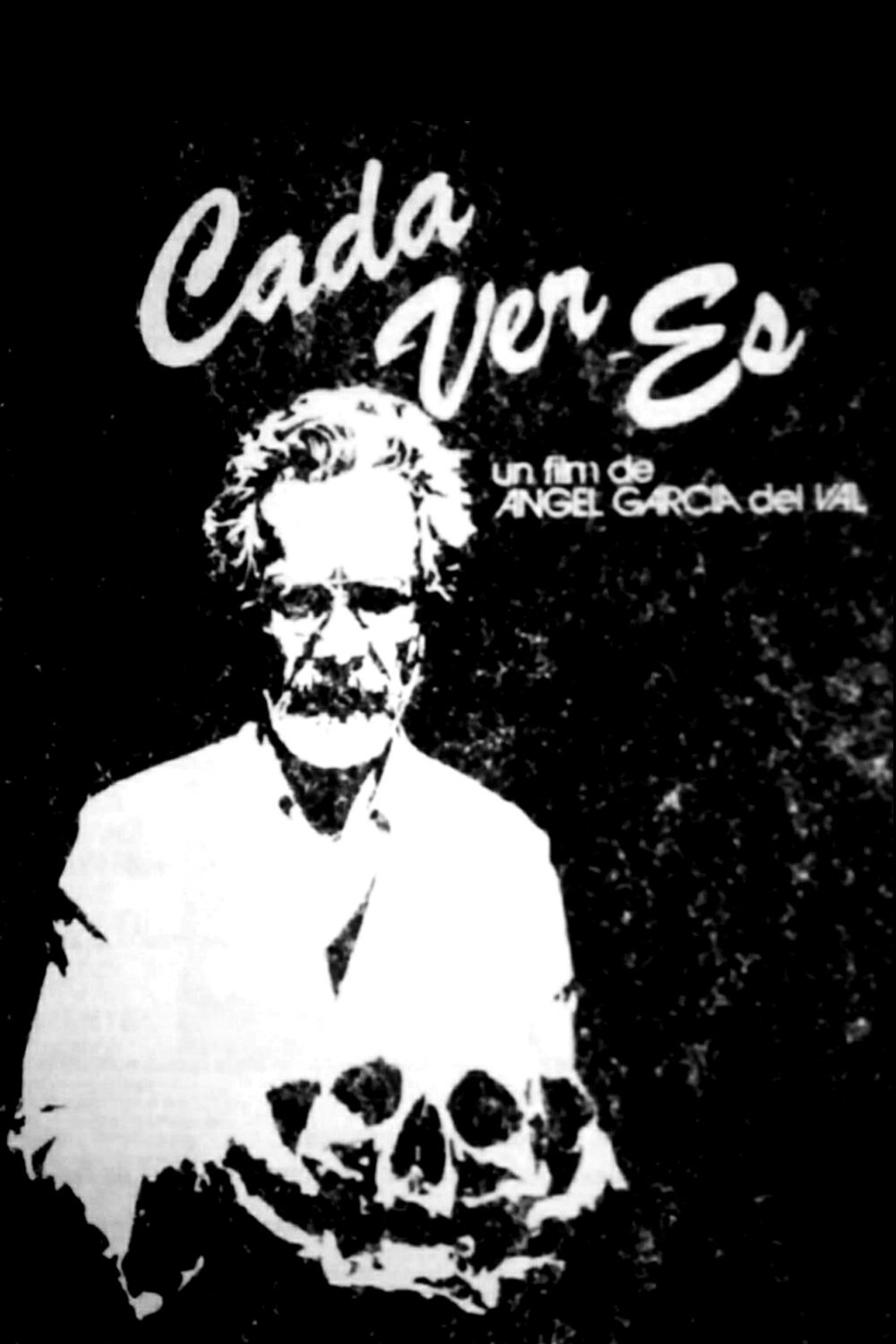 Poster de Cada ver es...