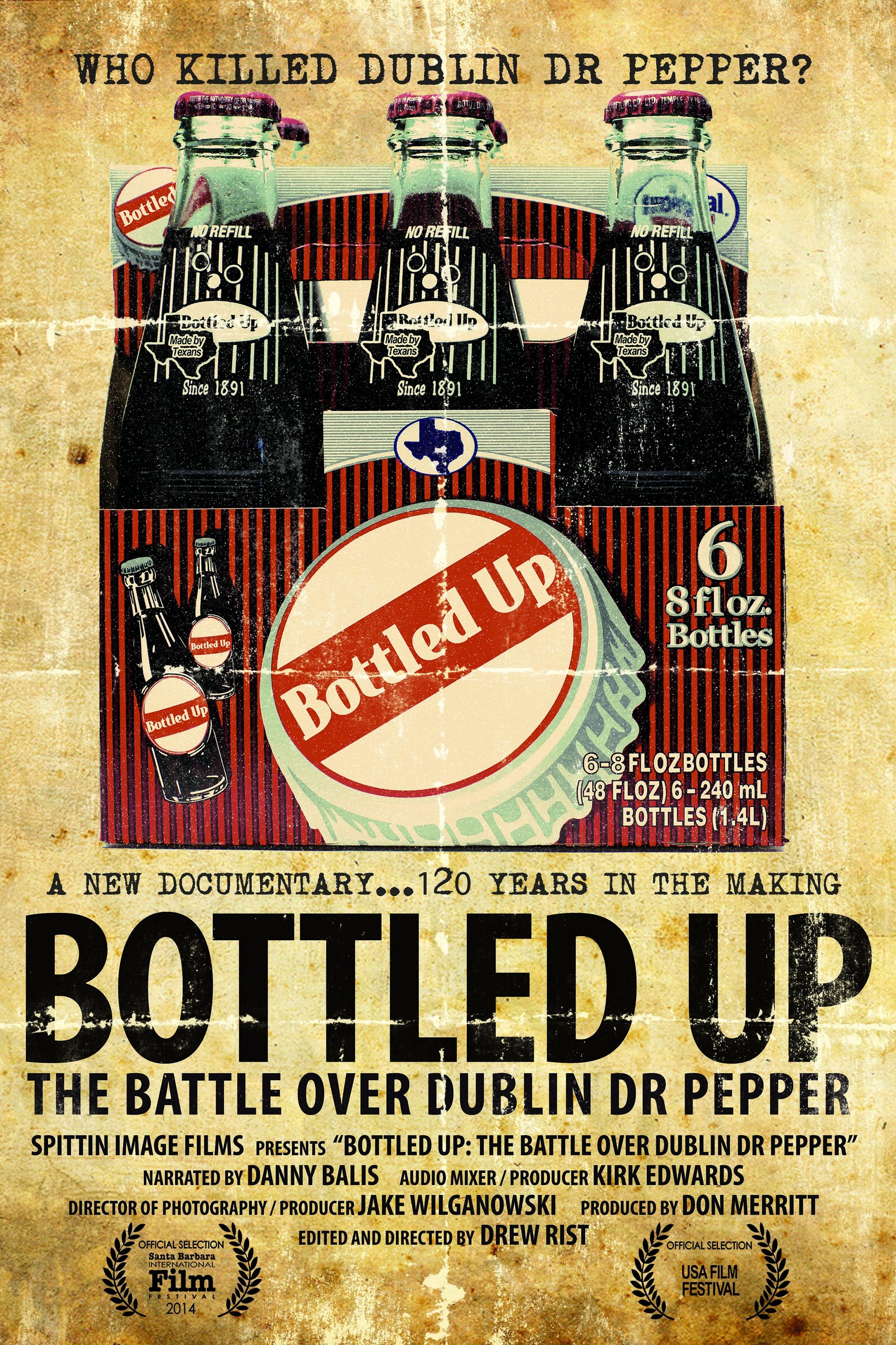 Poster de Bottled Up: The Battle over Dublin Dr. Pepper
