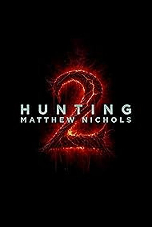 Poster de Hunting Matthew Nichols 2