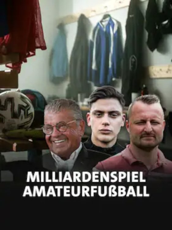 Poster de Milliardenspiel Amateurfußball - Wenn das Geld im Umschlag kommt