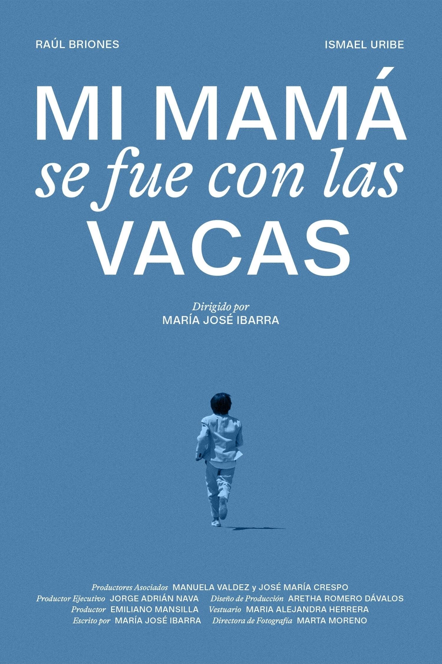 Poster de Mi mamá se fue con las vacas