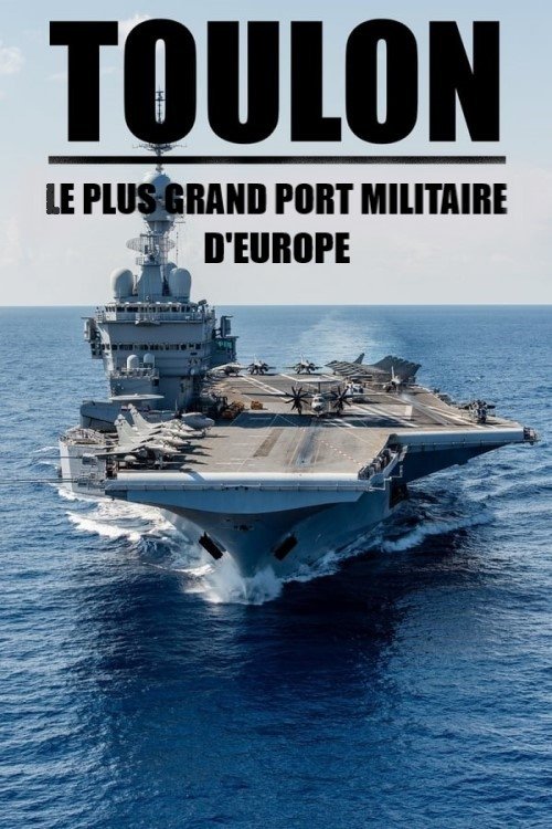Poster de Toulon : Le plus grand port militaire d'Europe