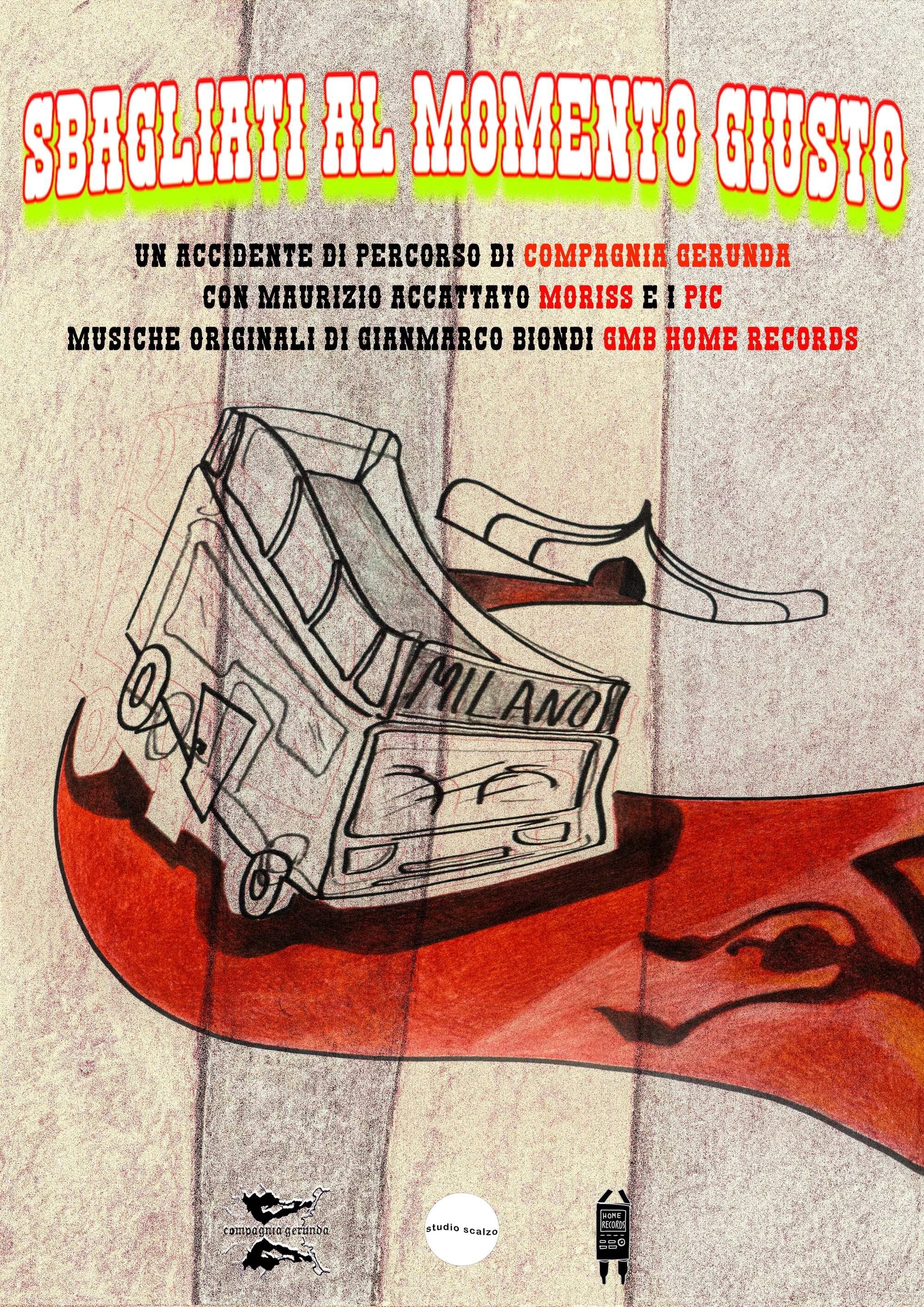 Poster de Sbagliati al momento giusto