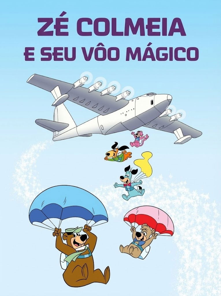 Poster de Zé Colmeia e seu Vôo Mágico