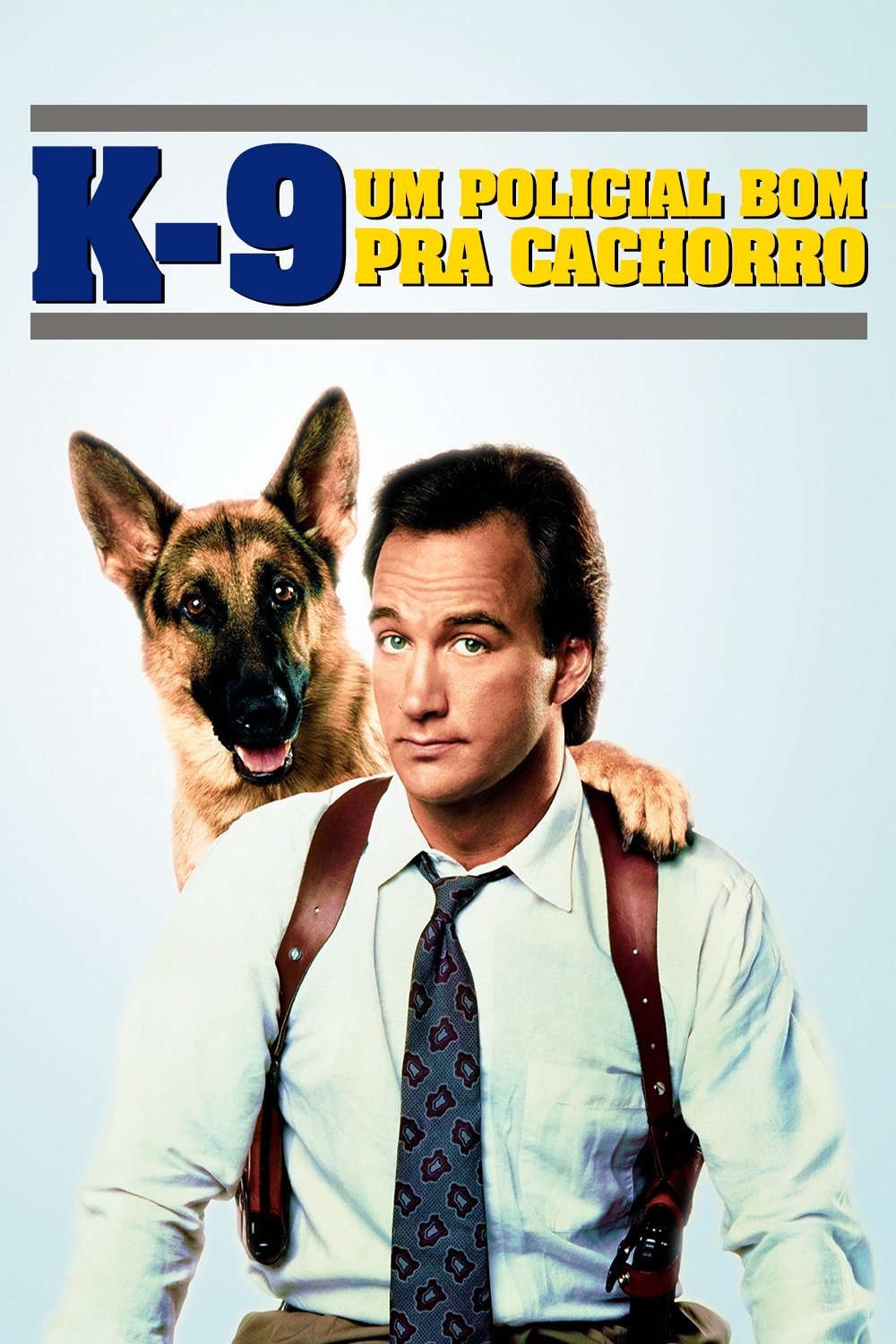 Poster de K-9: Um Policial Bom pra Cachorro