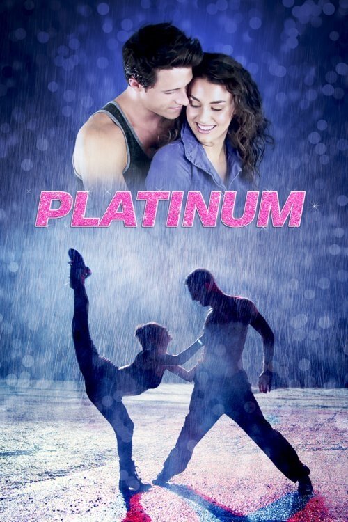Affiche du film Platinum the Dance Movie