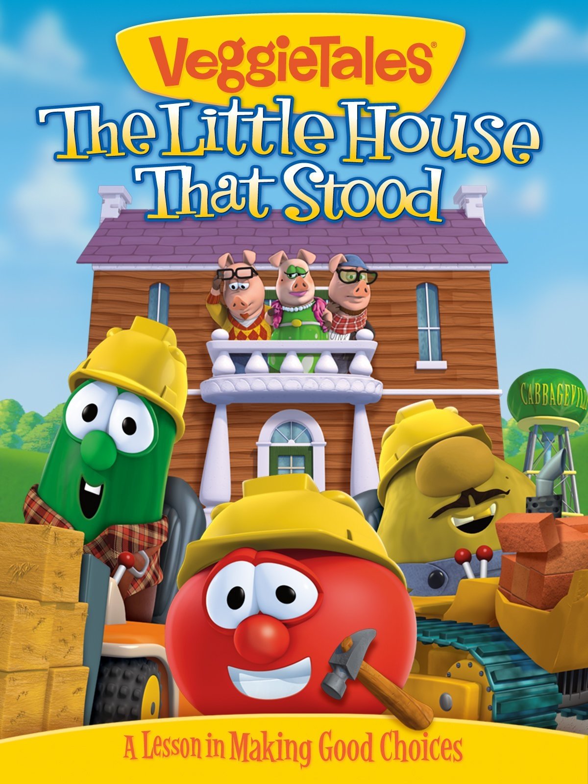 Affiche du film VeggieTales: The Little House That Stood