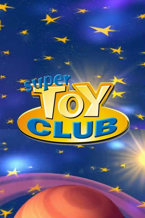 Poster de Super Toy Club