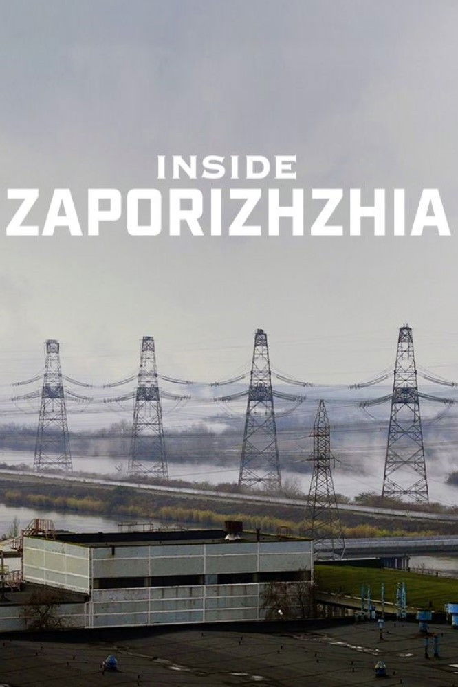 Inside Zaporijjia - Une centrale nucléaire dans la guerre