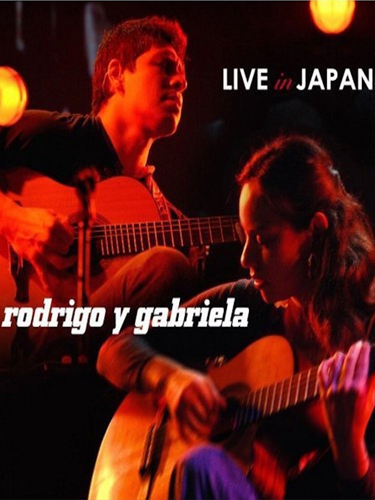 Poster de Rodrigo y Gabriela: Live in Japan
