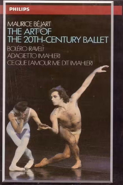 Maurice Béjart, The Art of The 20th Century ballet