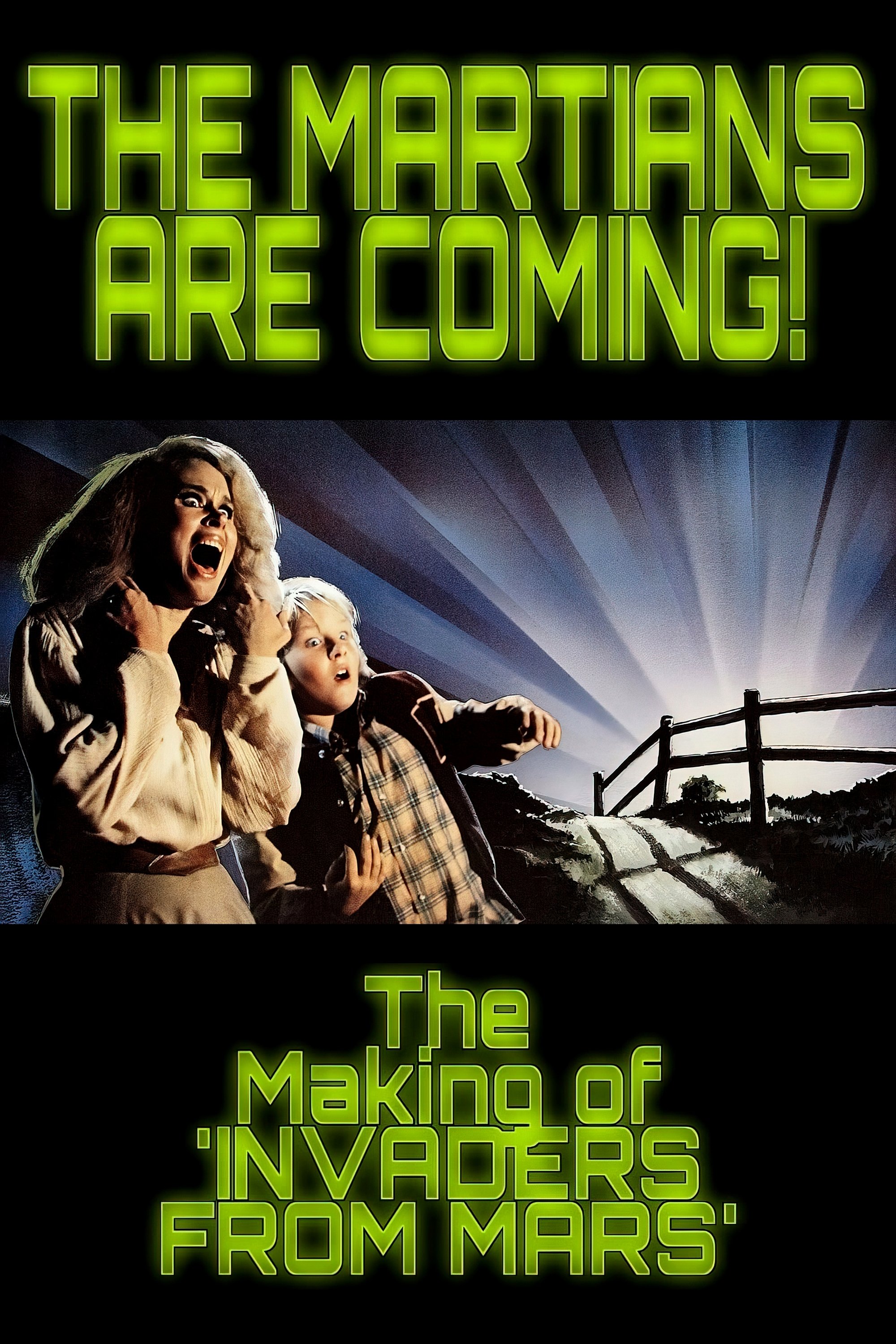 Poster de The Martians Are Coming!: The Making of 'Invaders from Mars'