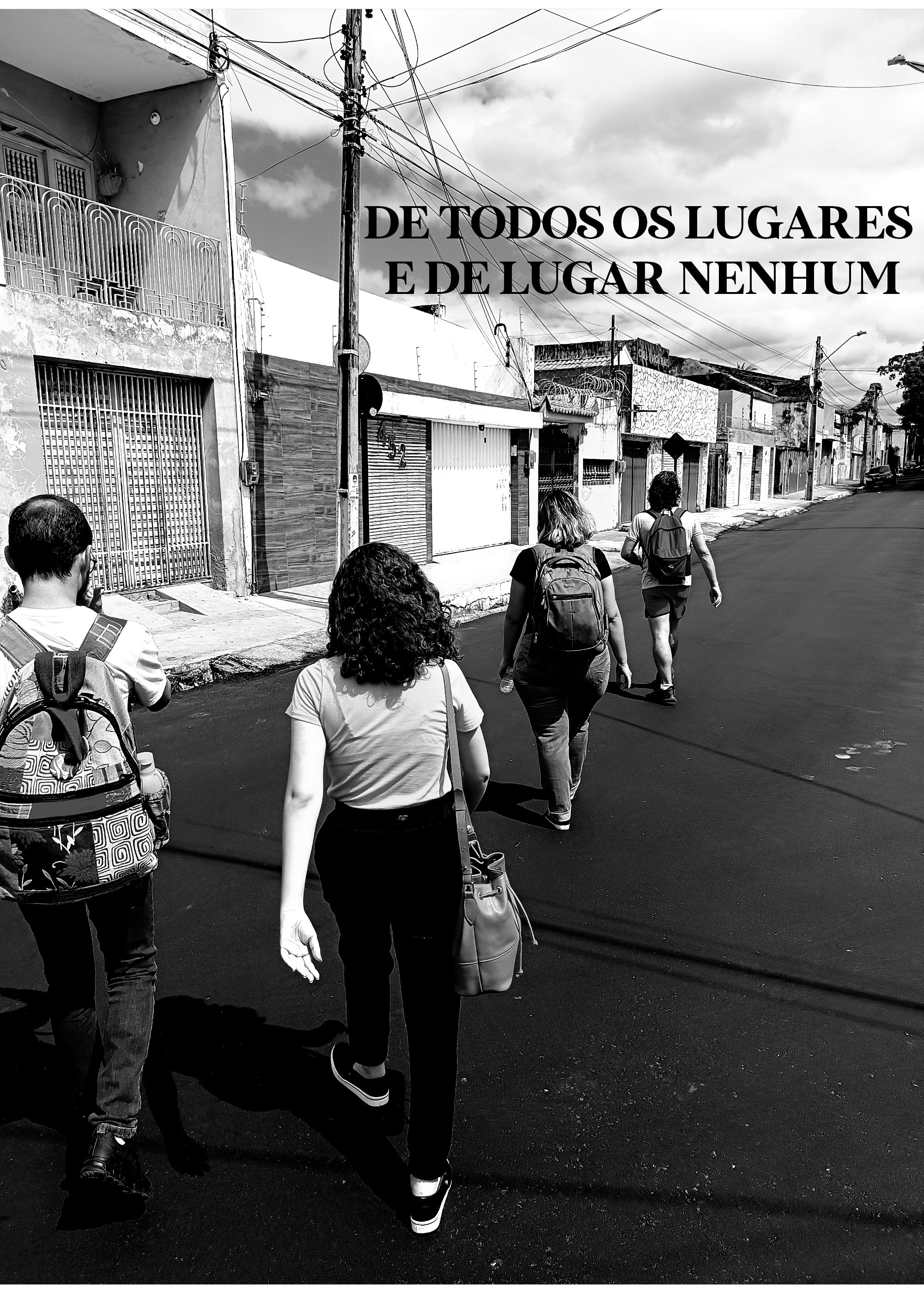 Poster de De Todos os Lugares e de Lugar Nenhum