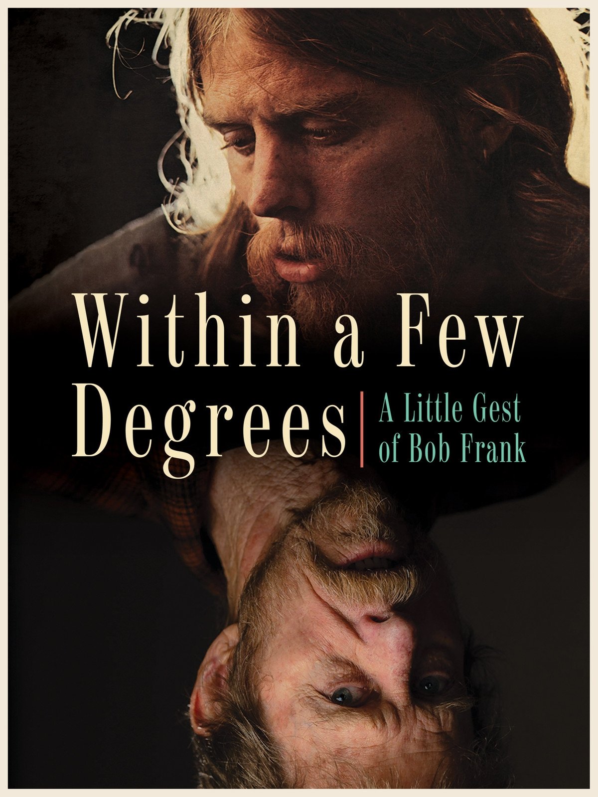 Poster de Within A Few Degrees: A Little Gest of Bob Frank