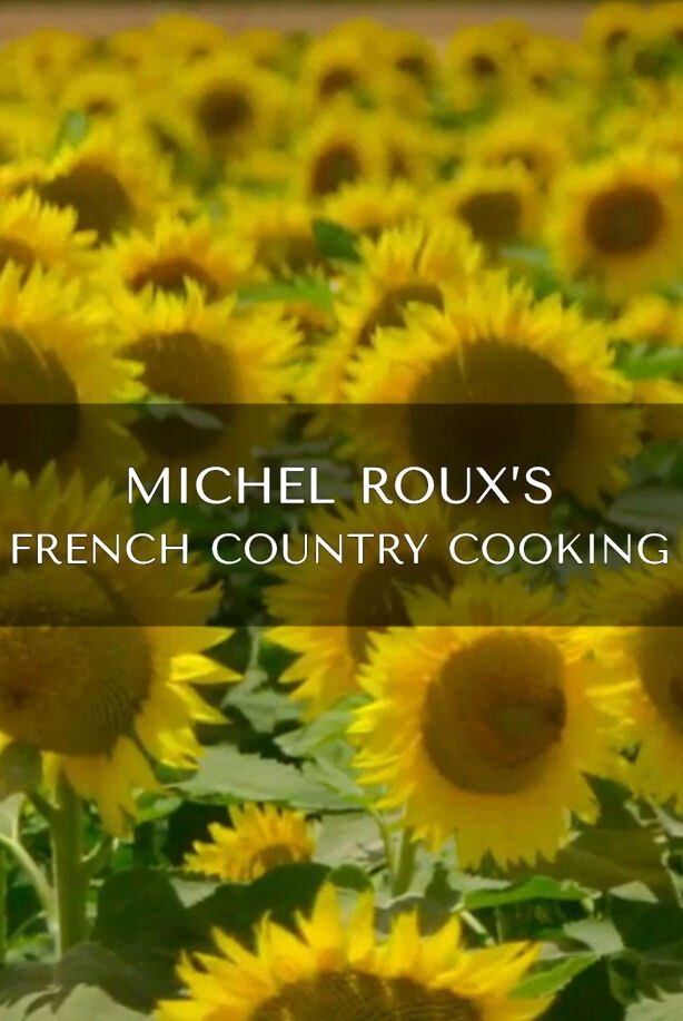 Poster de Michel Roux's French Country Cooking