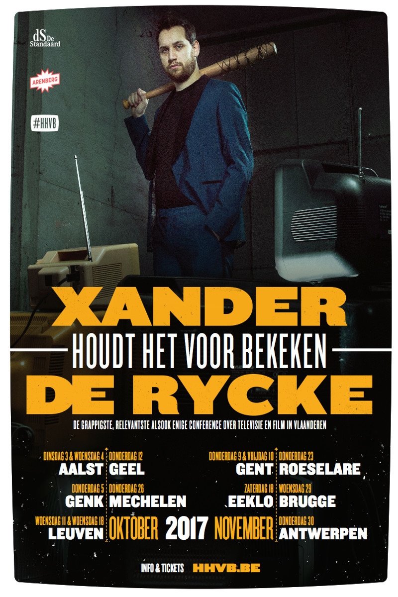 Poster de Xander De Rycke: Houdt Het Voor Bekeken 2016-2017