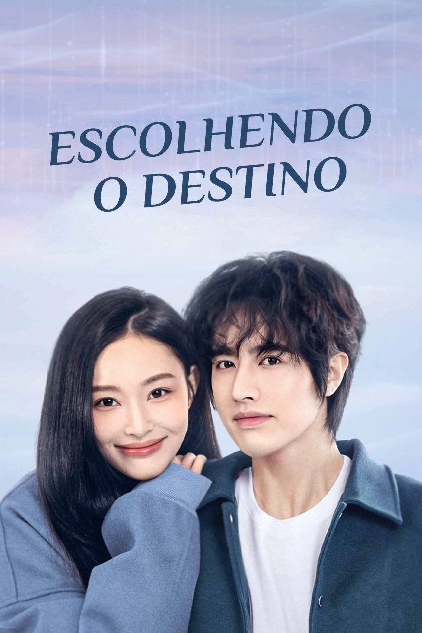 Poster de Escolhendo o Destino