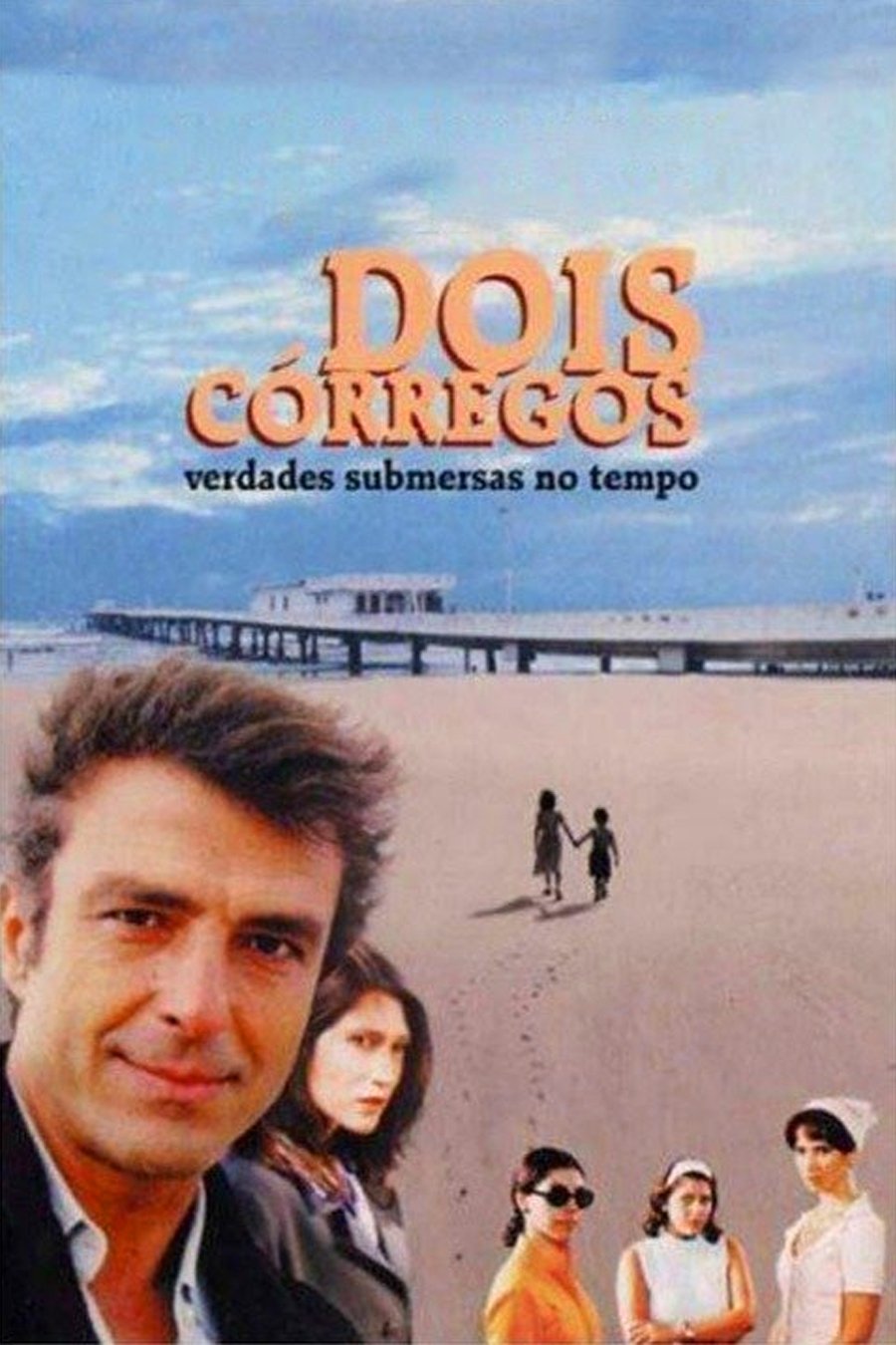 Poster de Dois Córregos - Verdades Submersas no Tempo