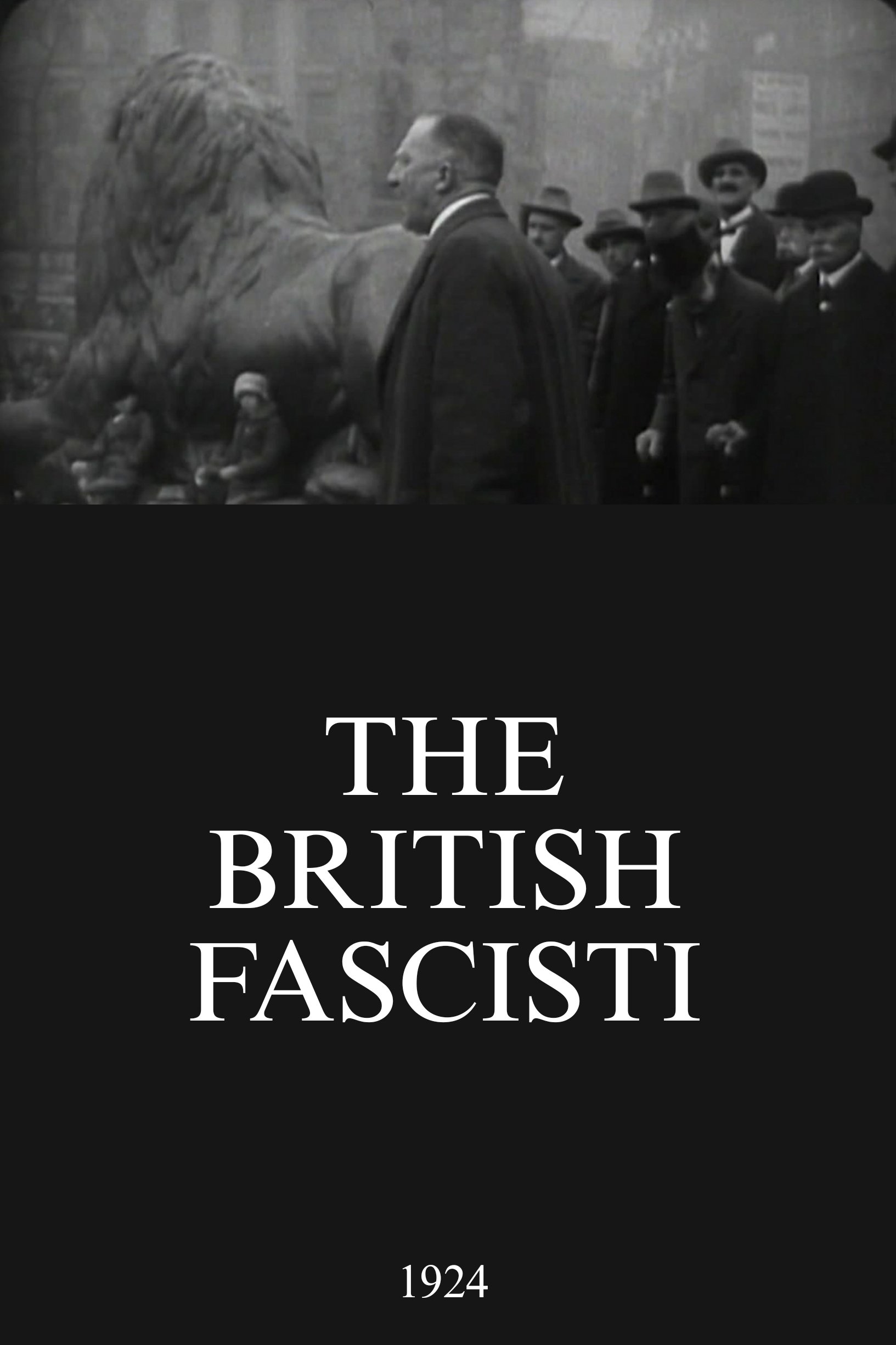 Poster de The British Fascisti