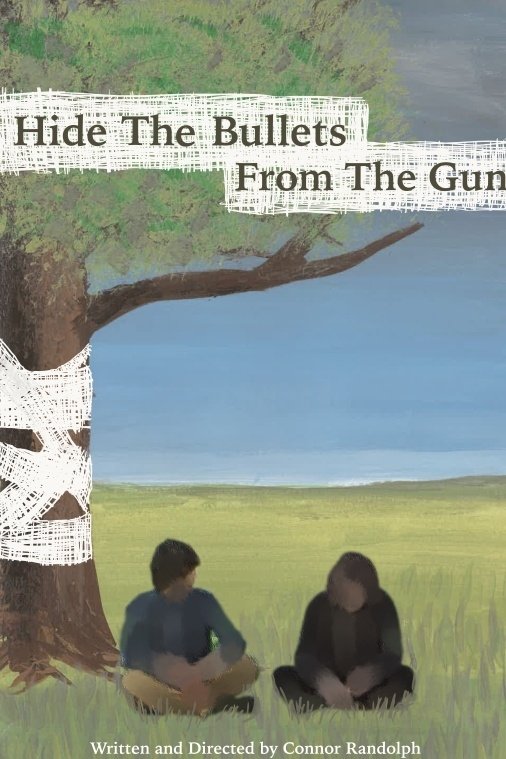 Poster de Hide the Bullets from the Gun