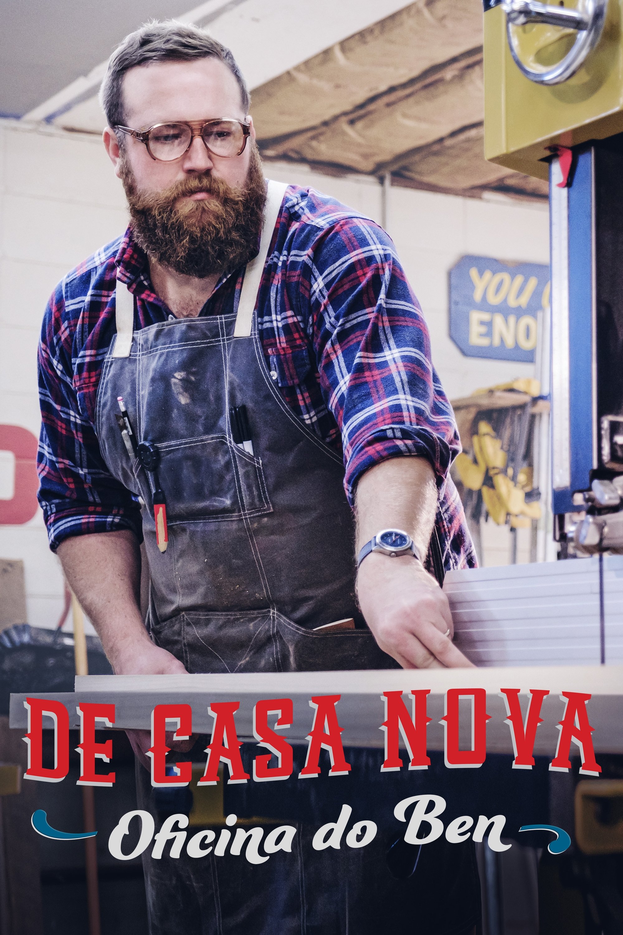 Poster de De Casa Nova: Oficina do Ben