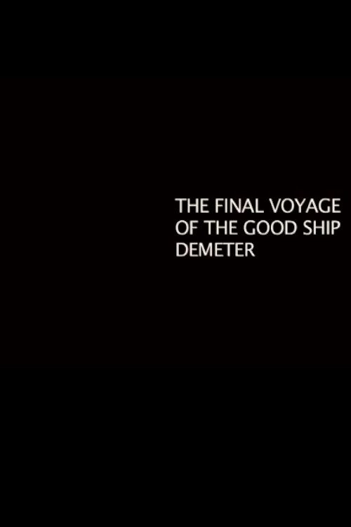 Poster de The Final Voyage of the Good Ship Demeter