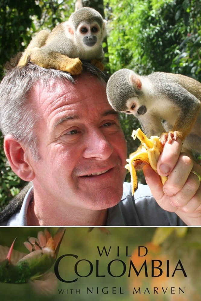 Poster de Wild Colombia with Nigel Marven
