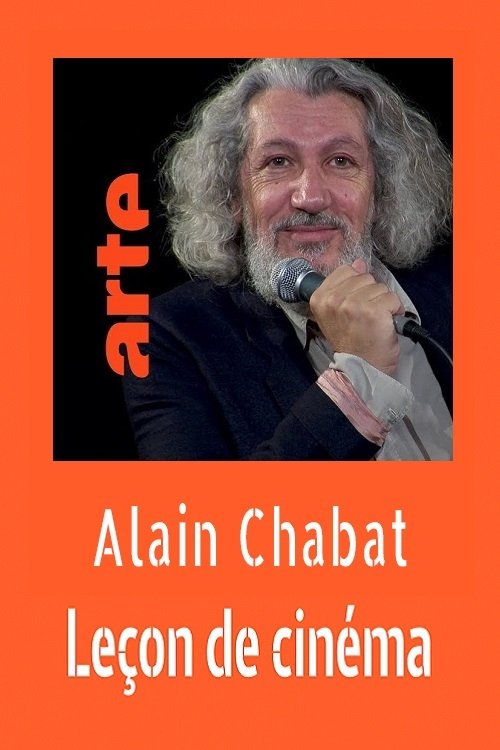 Affiche du film Alain Chabat : Leçon de cinéma