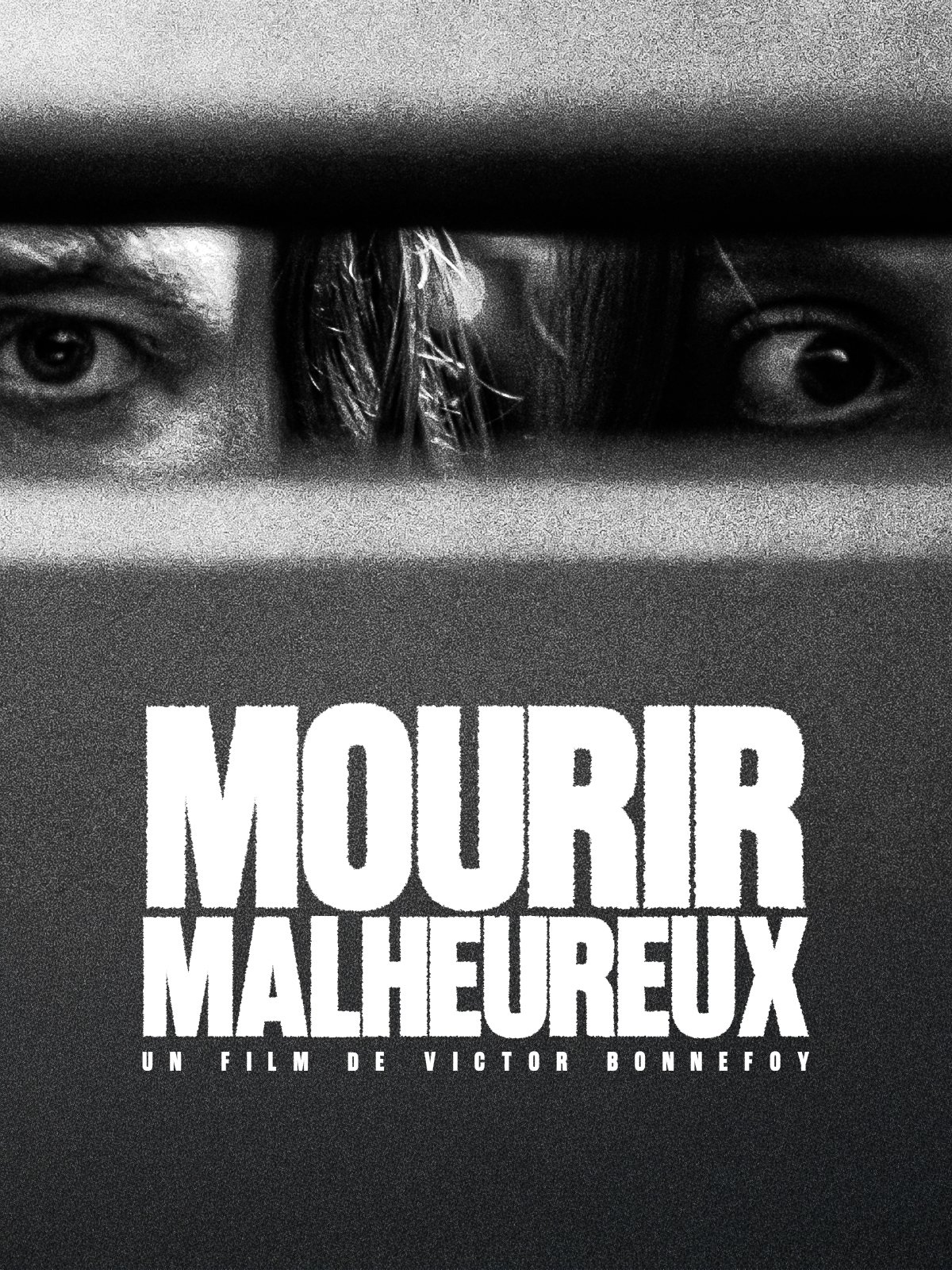 Poster de Mourir Malheureux