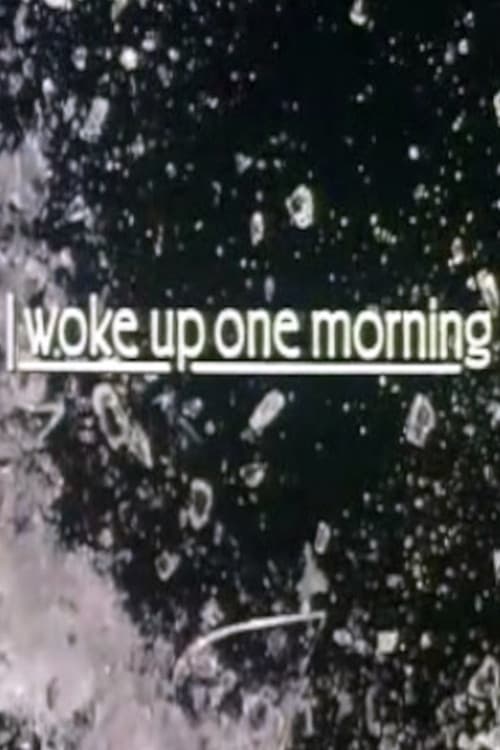Poster de I Woke Up One Morning