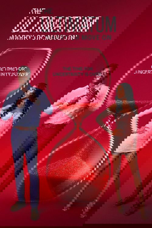 Poster of The Ultimatum: Marry or Move On