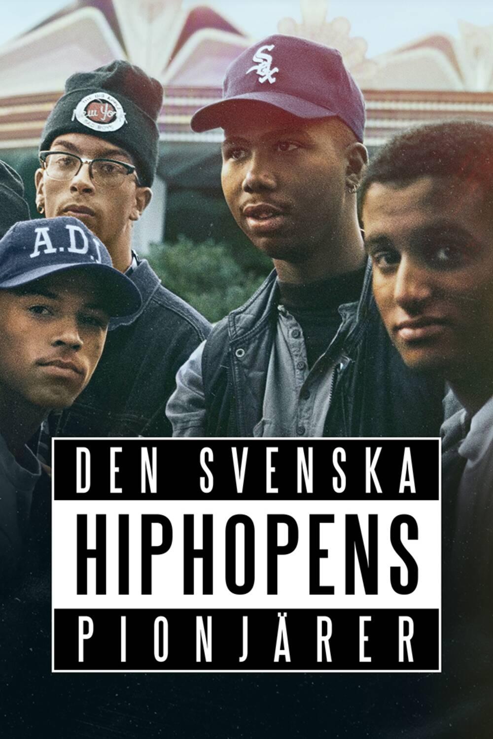 Poster de Den svenska hiphopens pionjärer