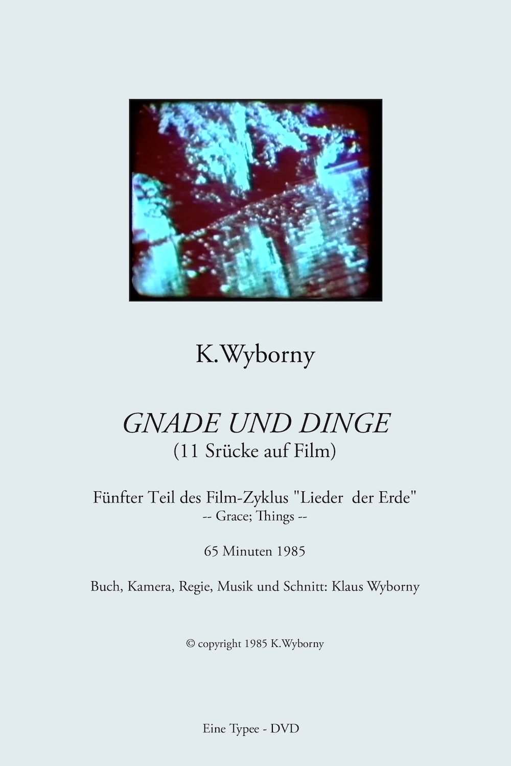 Poster de Gnade und Dinge (Lieder der Erde Teil 5)