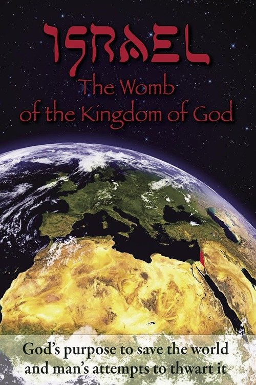 Poster de Israel: The Womb of the Kingdom of God