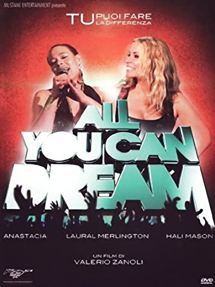 Affiche du film All you can dream