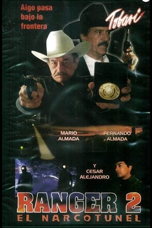 Poster of Ranger II: El narcotunel