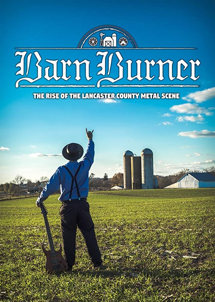 Poster de Barn Burner: The Rise of the Lancaster County Metal Scene