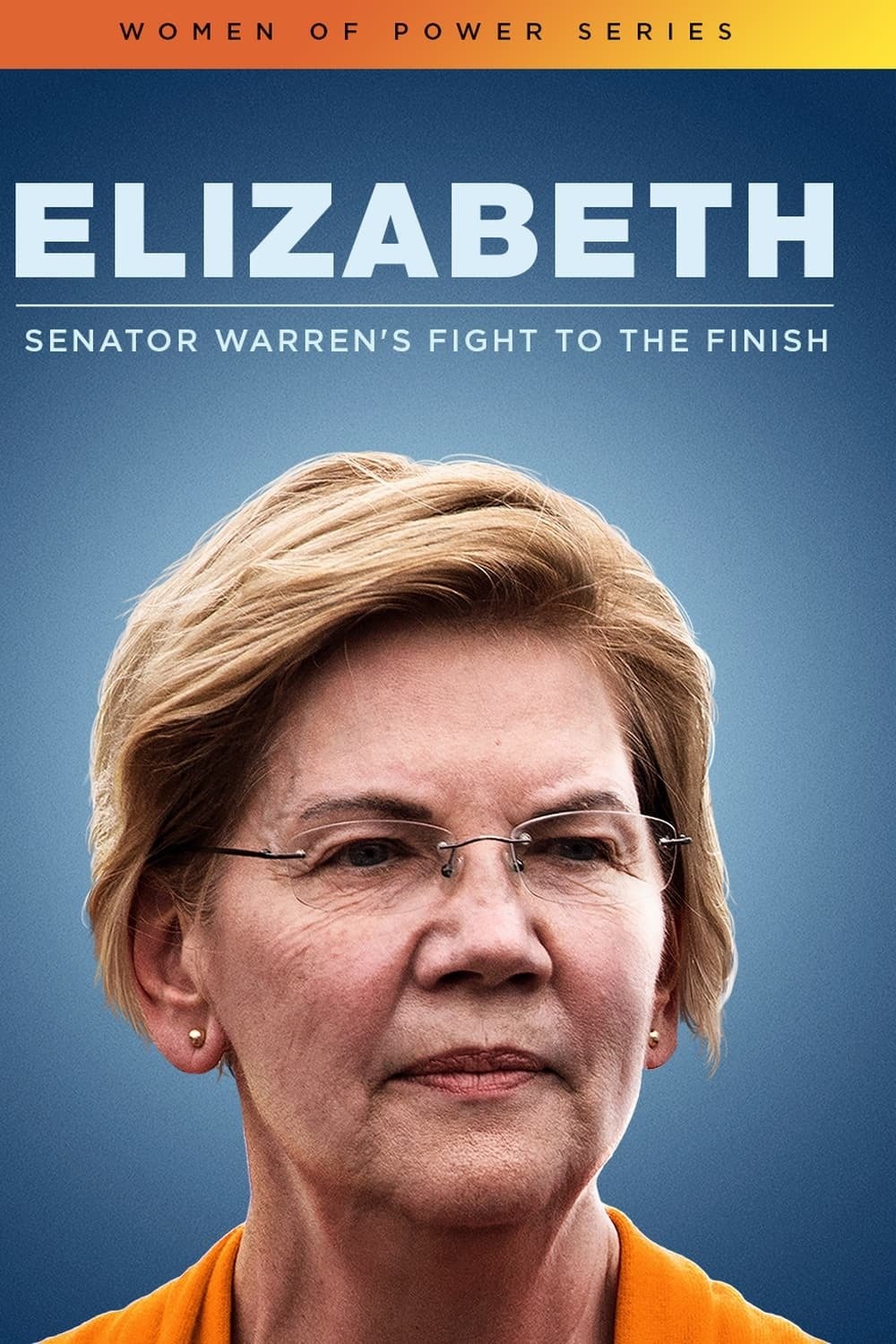 Poster de Elizabeth: Senator Warren's Fight To The Finish
